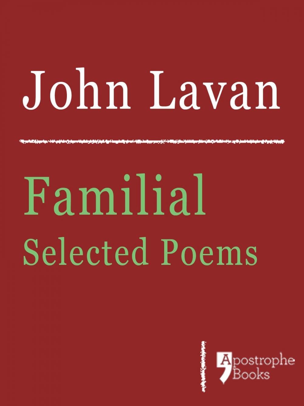 Big bigCover of Familial: Selected Poems: Poems About Family, Love And Nature