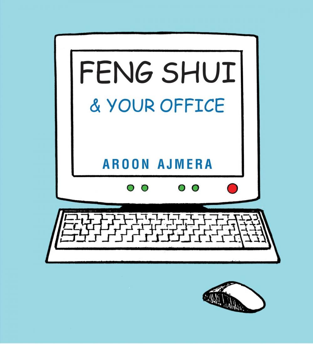 Big bigCover of Feng Shui and your Office