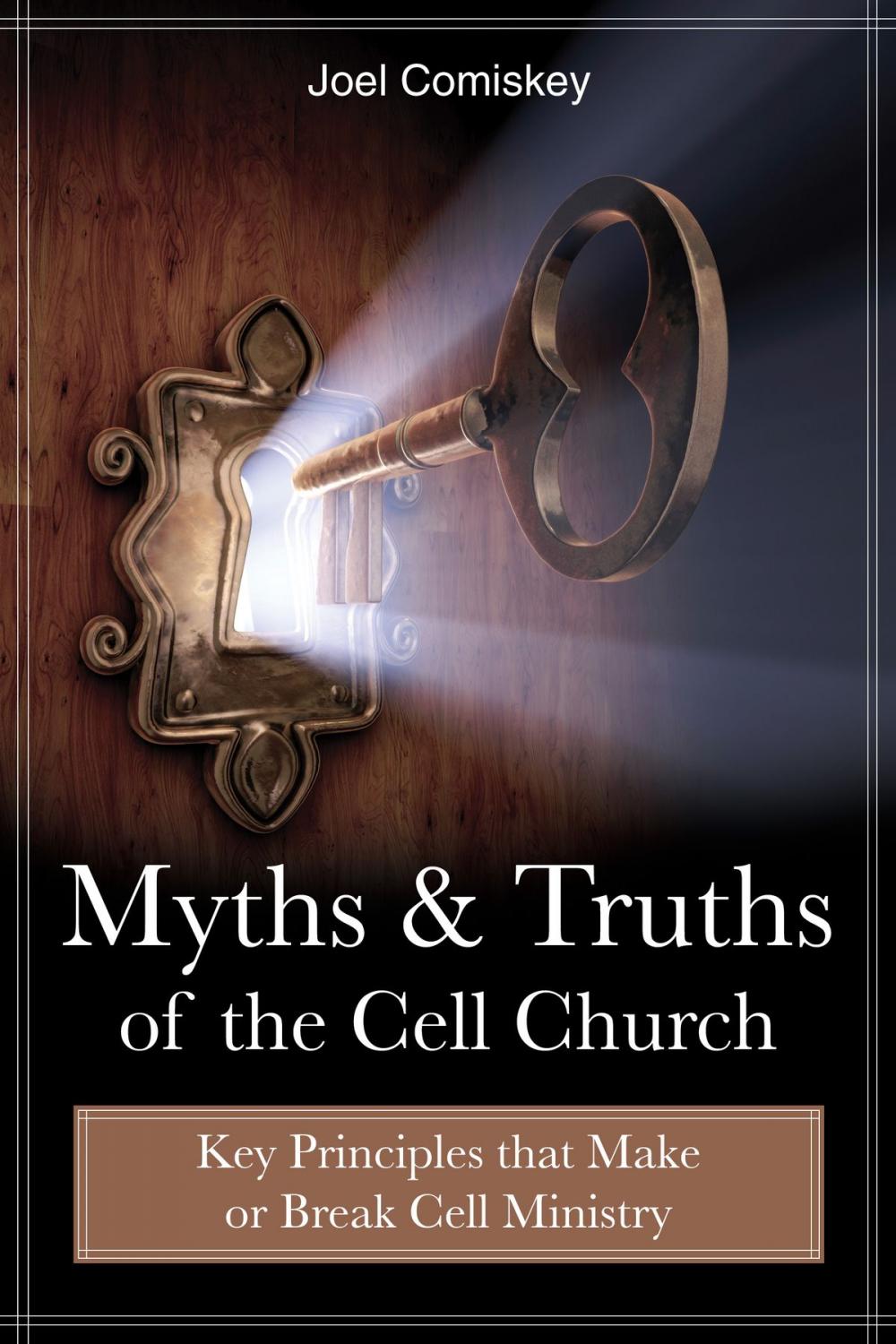 Big bigCover of Myths and Truths of the Cell Church