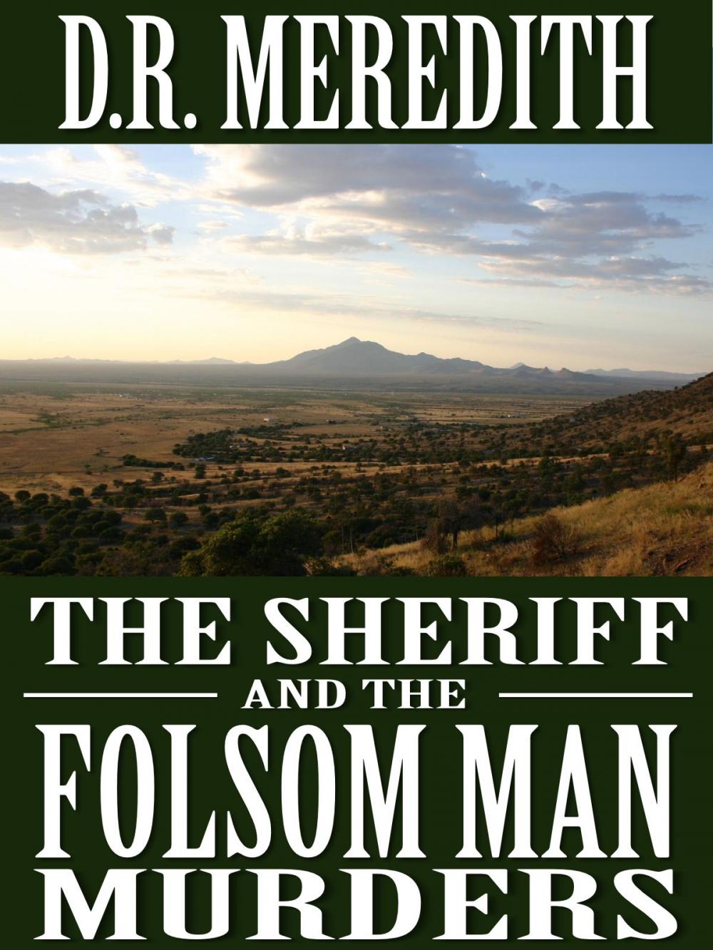 Big bigCover of The Sheriff and the Folsom Man Murders