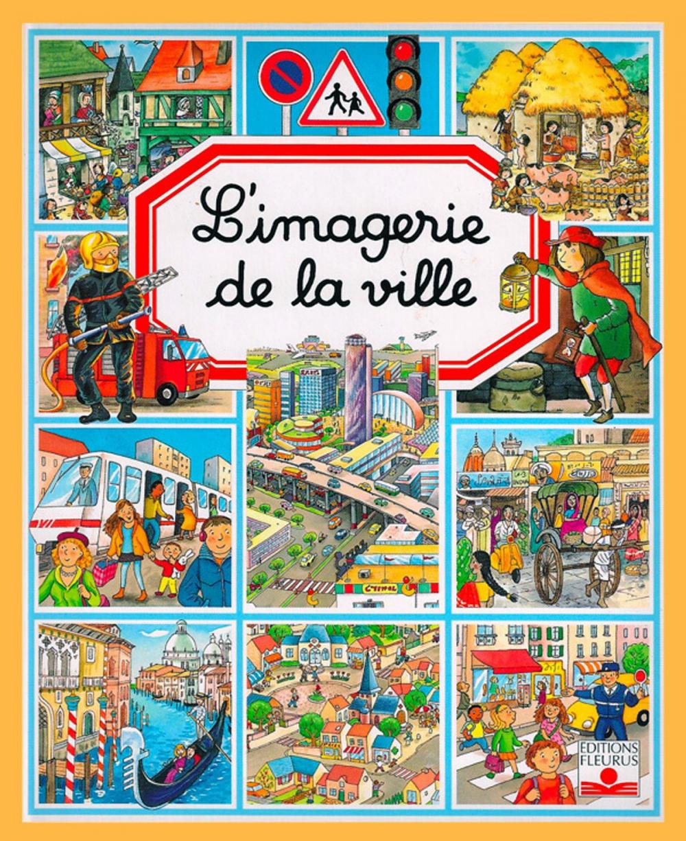 Big bigCover of L'imagerie de la ville