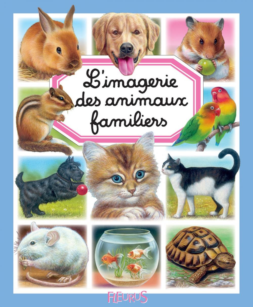 Big bigCover of L'imagerie des animaux familiers