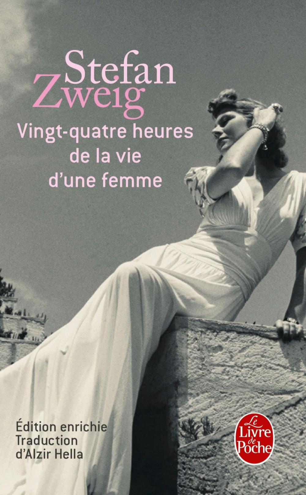 Big bigCover of Vingt-quatre heures de la vie d'une femme