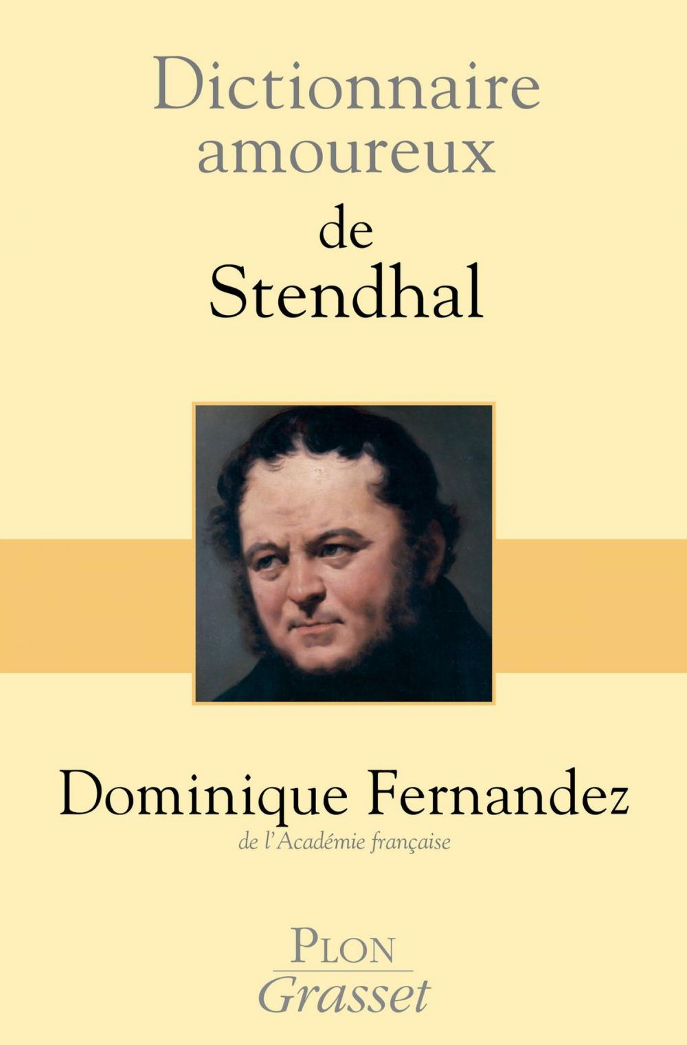 Big bigCover of Dictionnaire amoureux de Stendhal