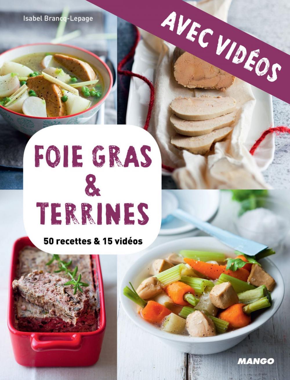 Big bigCover of Foie gras & terrines - avec vidéos