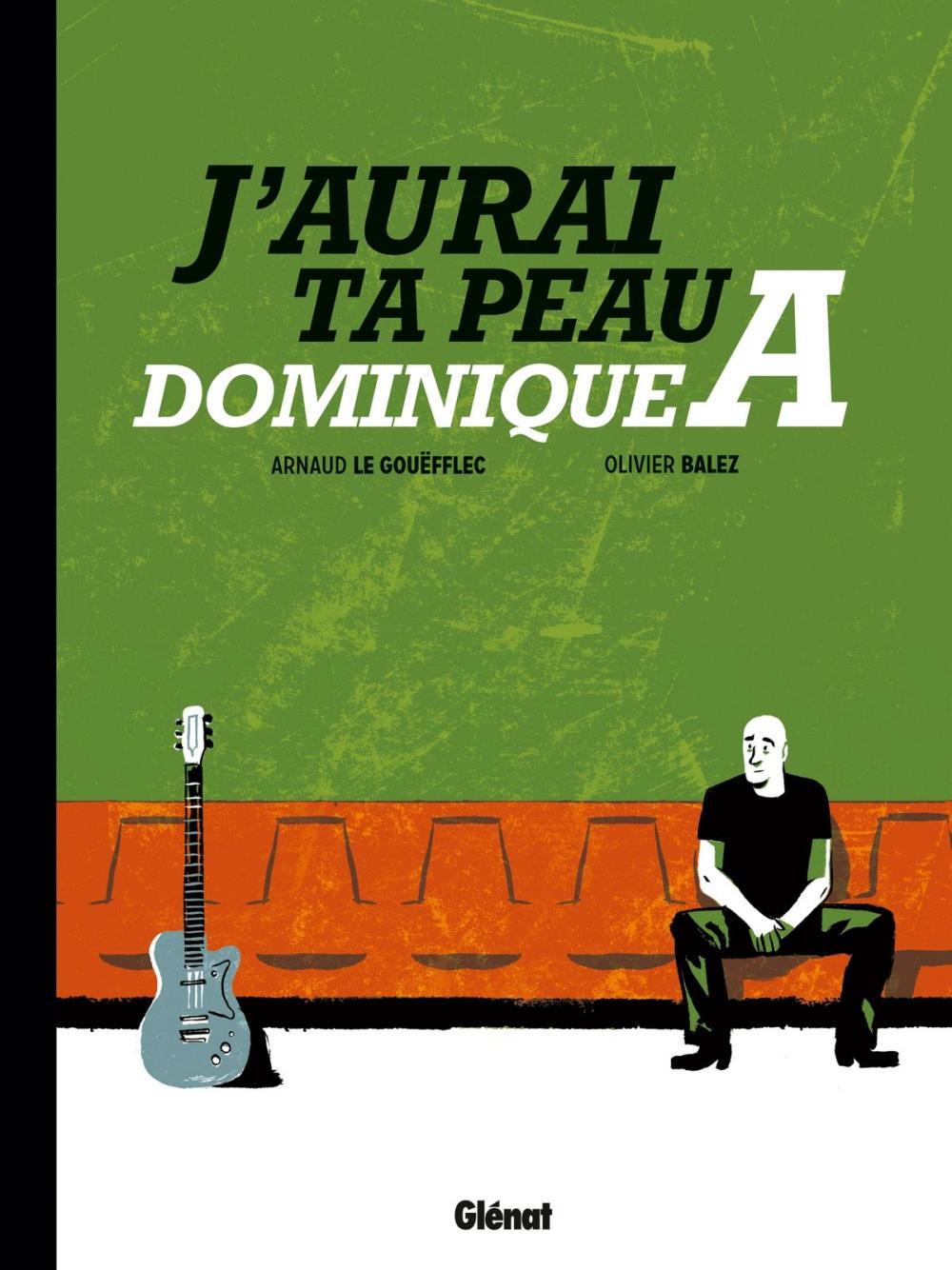 Big bigCover of J'aurai ta peau, Dominique A.