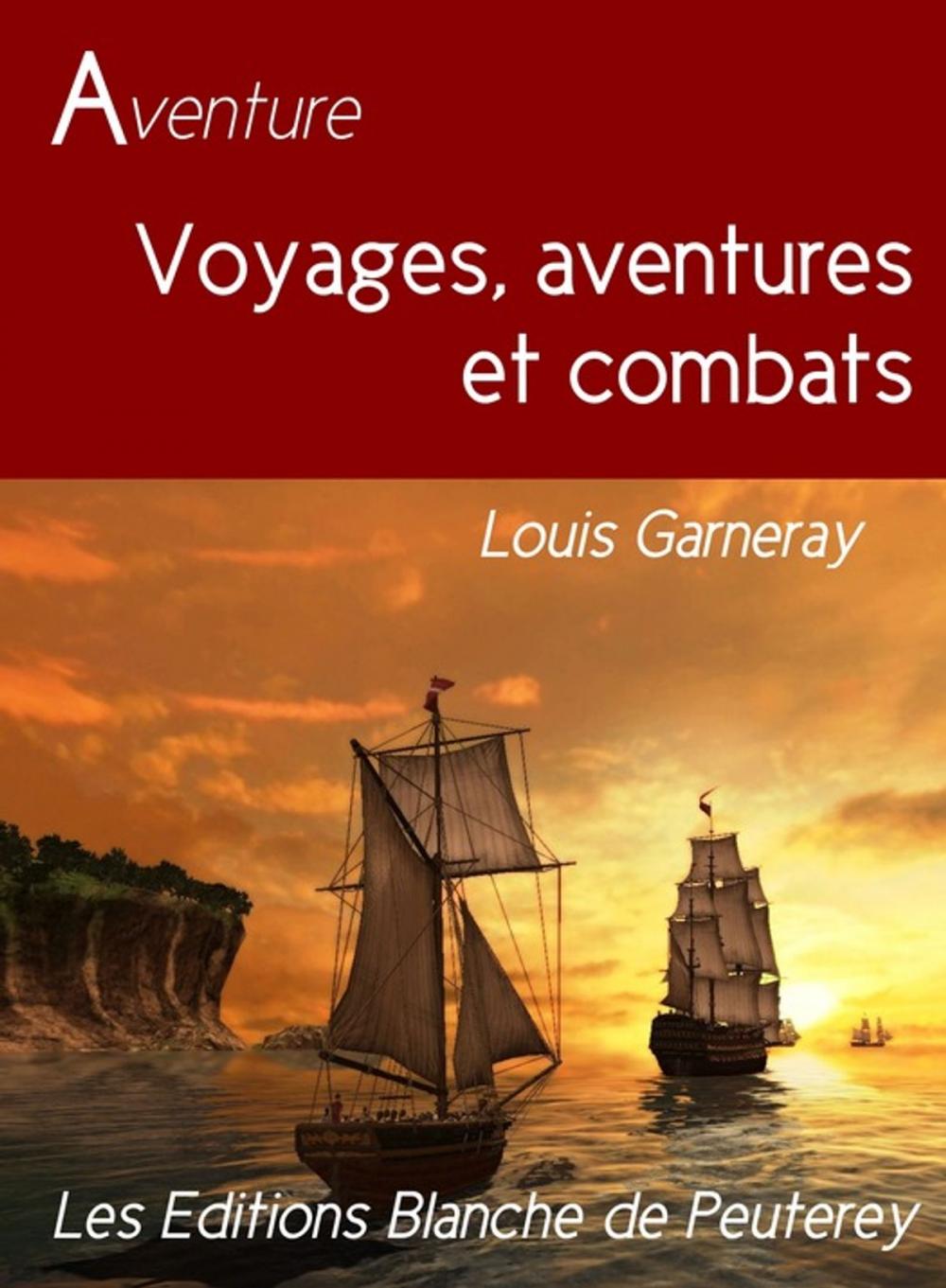 Big bigCover of Voyage, aventure et combats