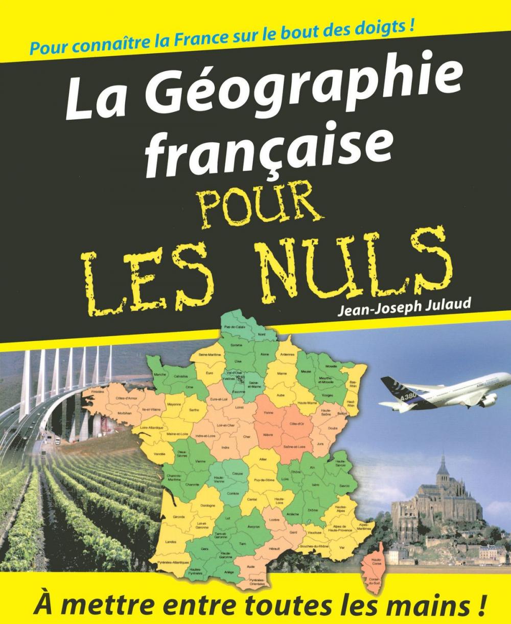 Big bigCover of La Géographie Pour les Nuls