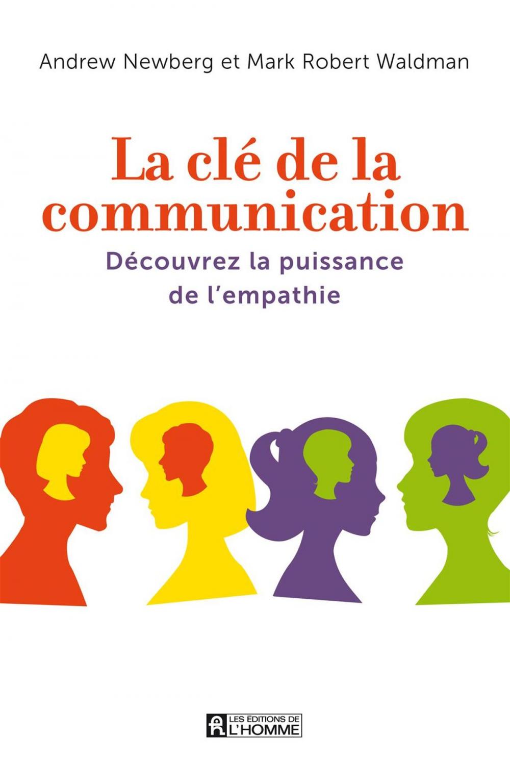 Big bigCover of La clé de la communication