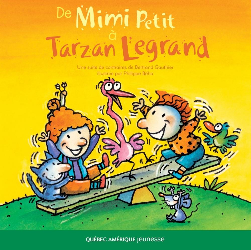 Big bigCover of De Mimi Petit à Tarzan Legrand