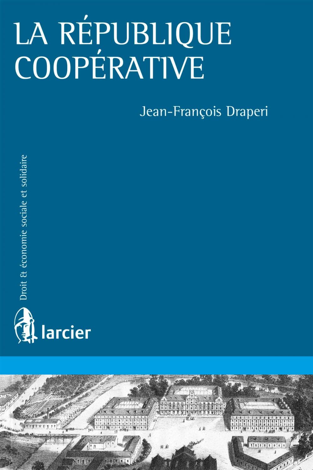 Big bigCover of La république coopérative