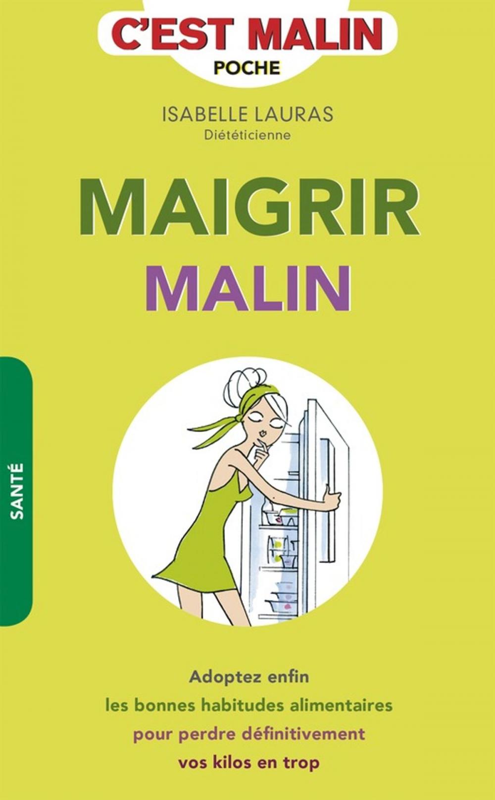 Big bigCover of Maigrir, c'est malin