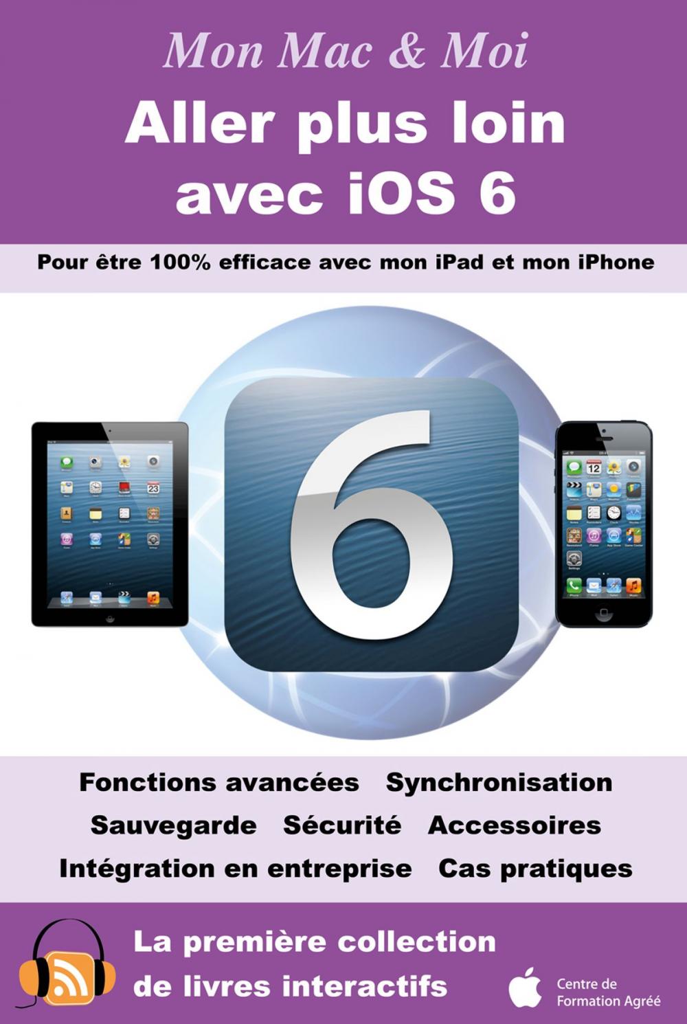 Big bigCover of Aller plus loin avec iOS 6