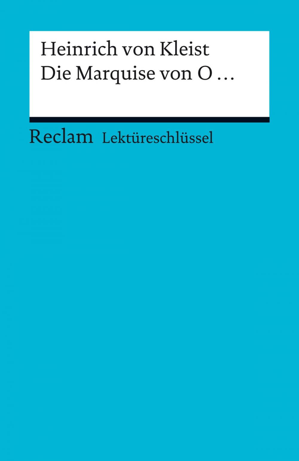 Big bigCover of Lektüreschlüssel. Heinrich von Kleist: Die Marquise von O...