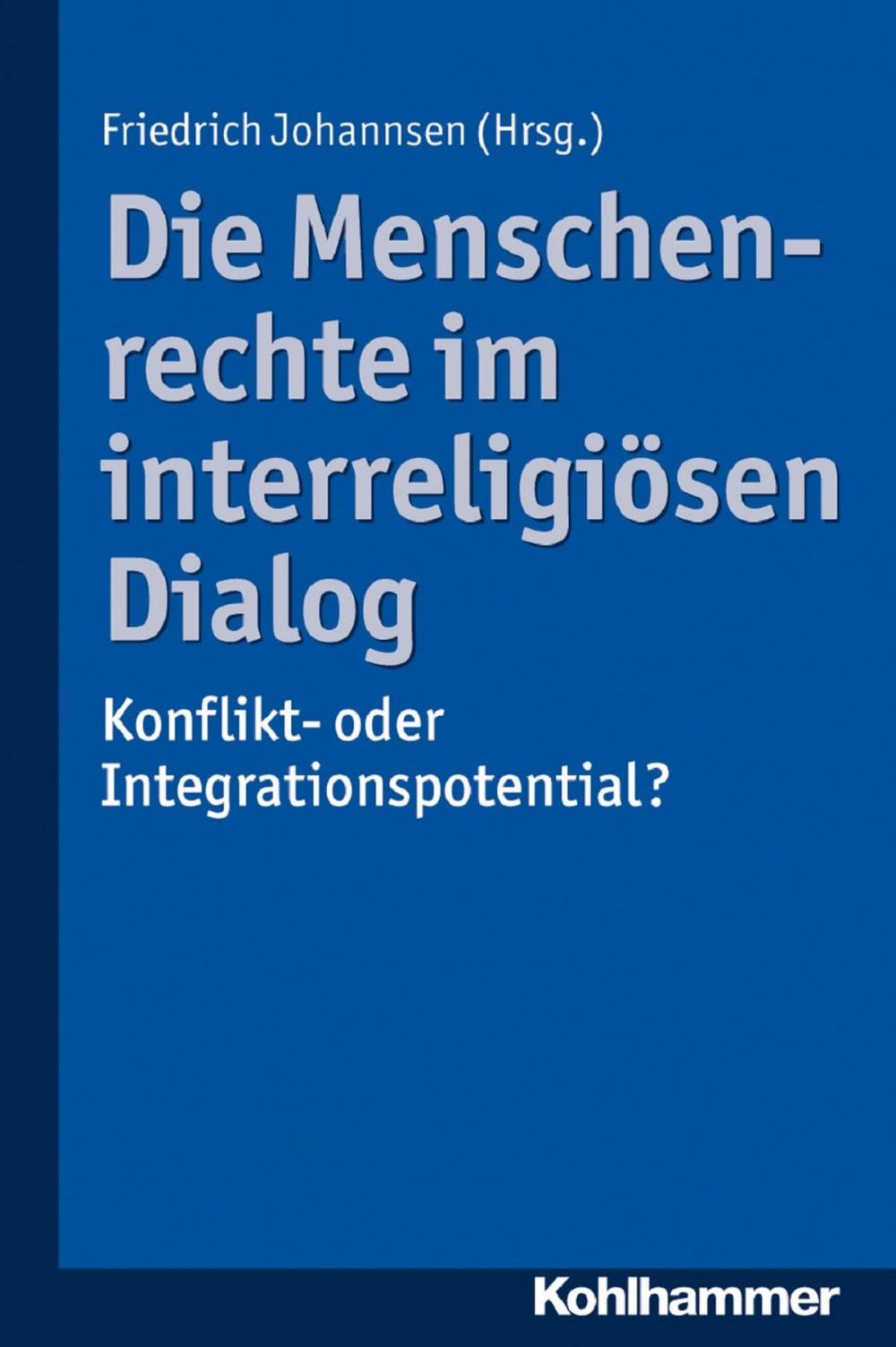 Big bigCover of Die Menschenrechte im interreligiösen Dialog