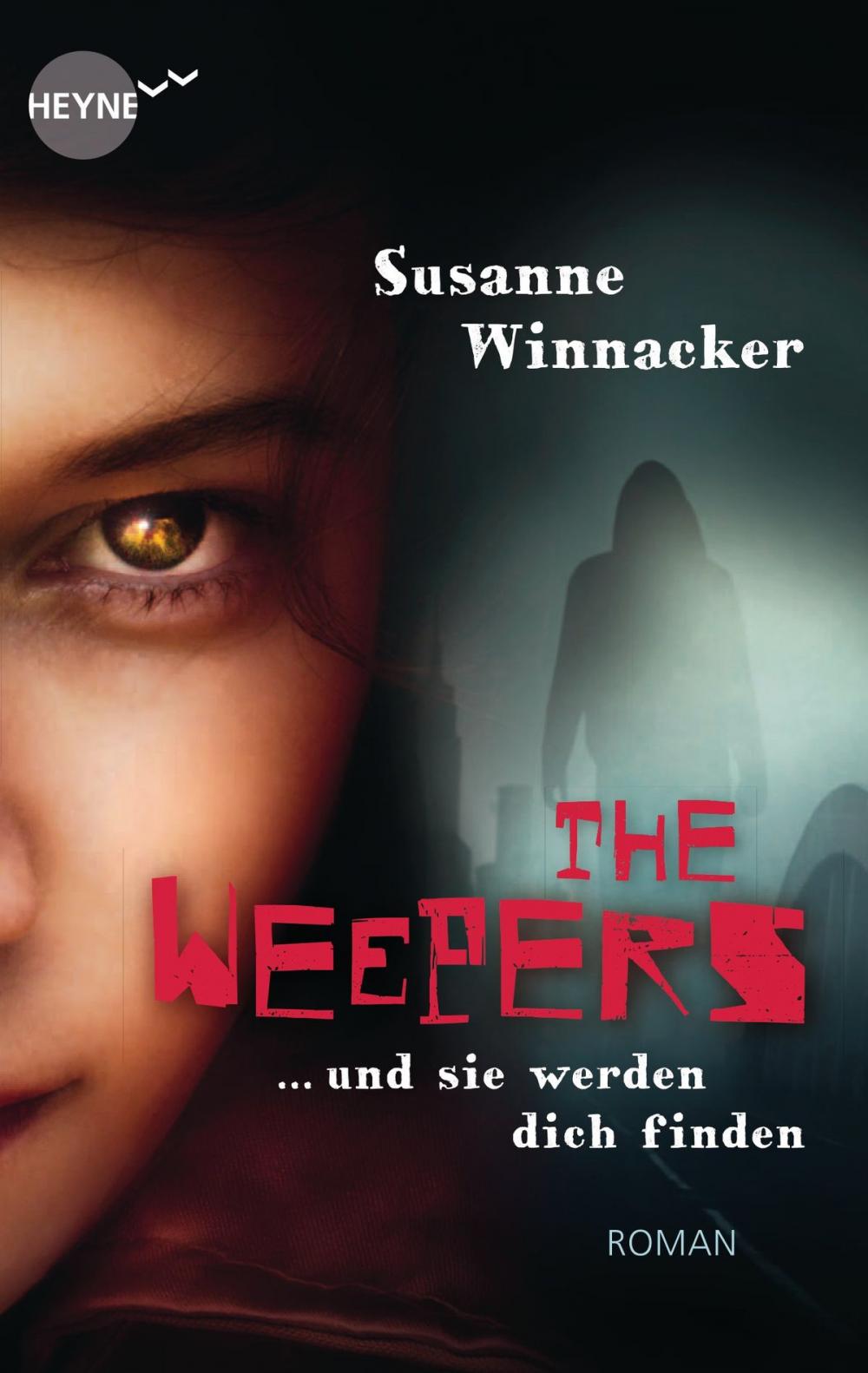 Big bigCover of The Weepers - Und sie werden dich finden