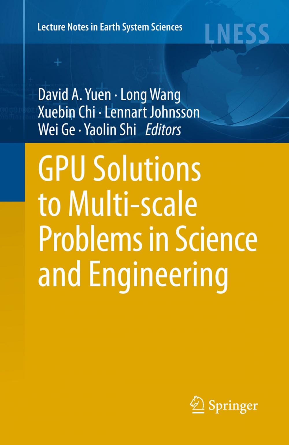 Big bigCover of GPU Solutions to Multi-scale Problems in Science and Engineering