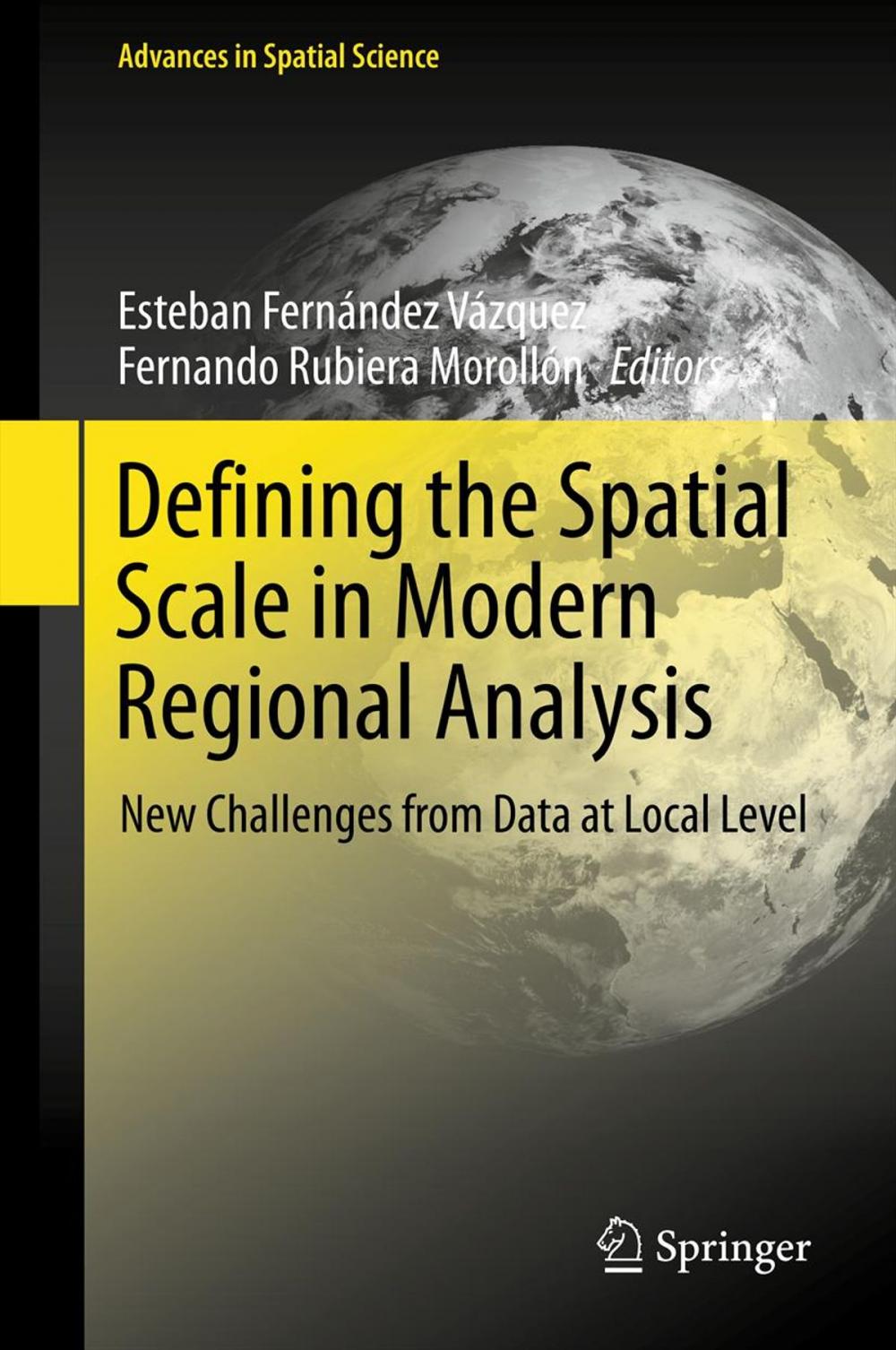 Big bigCover of Defining the Spatial Scale in Modern Regional Analysis