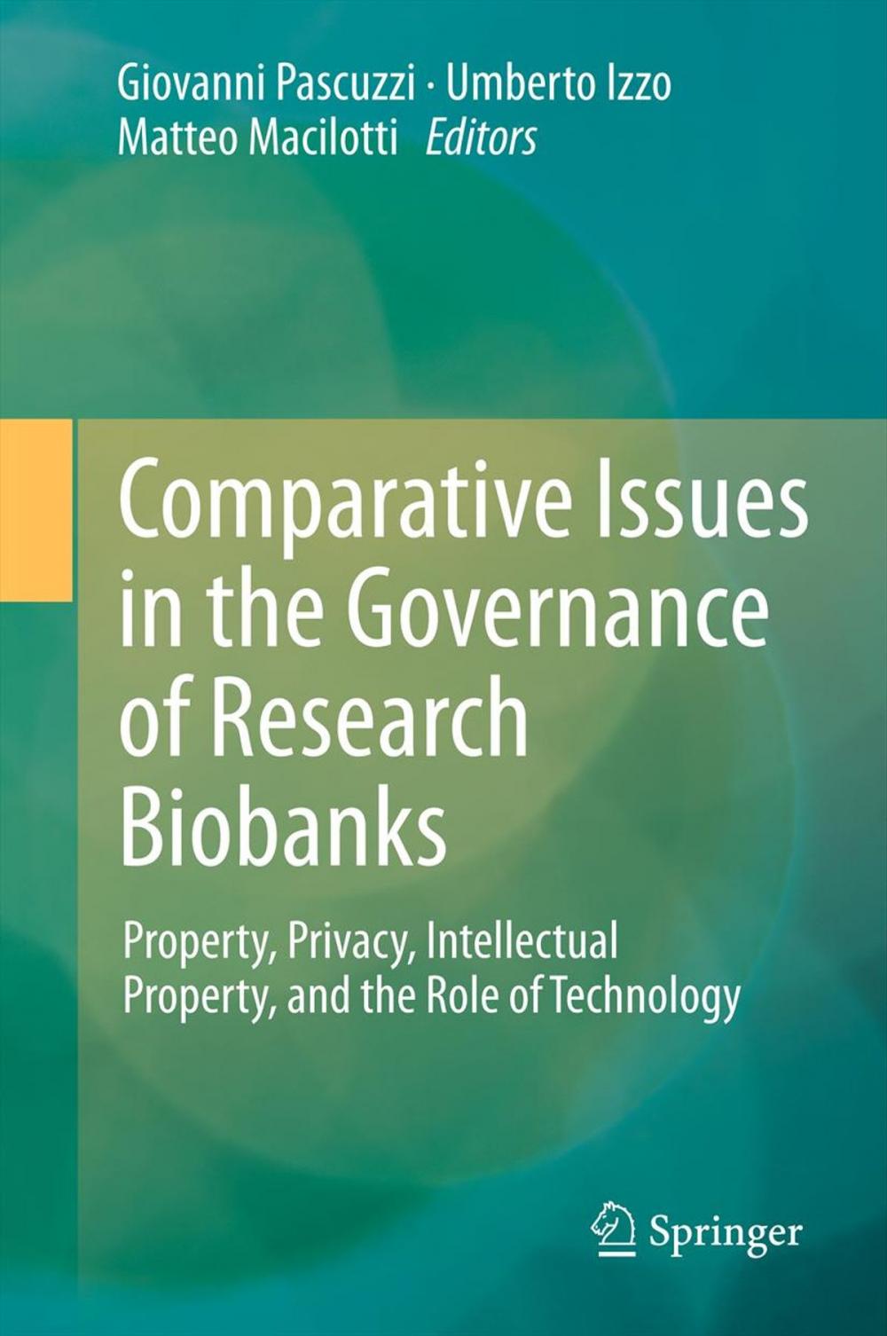 Big bigCover of Comparative Issues in the Governance of Research Biobanks