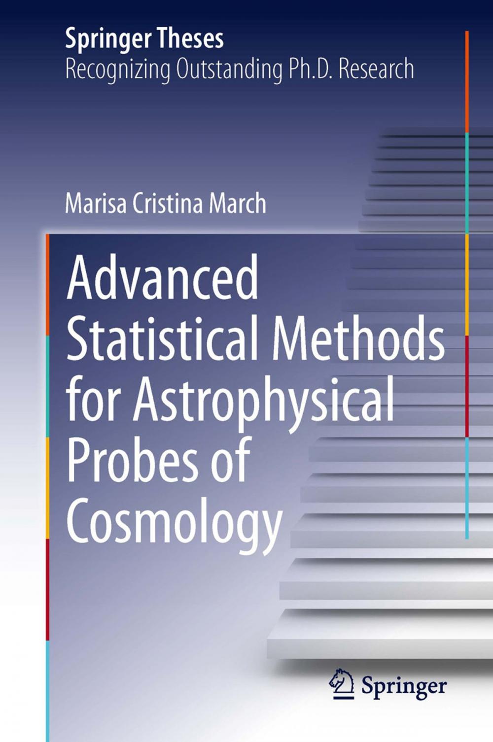 Big bigCover of Advanced Statistical Methods for Astrophysical Probes of Cosmology