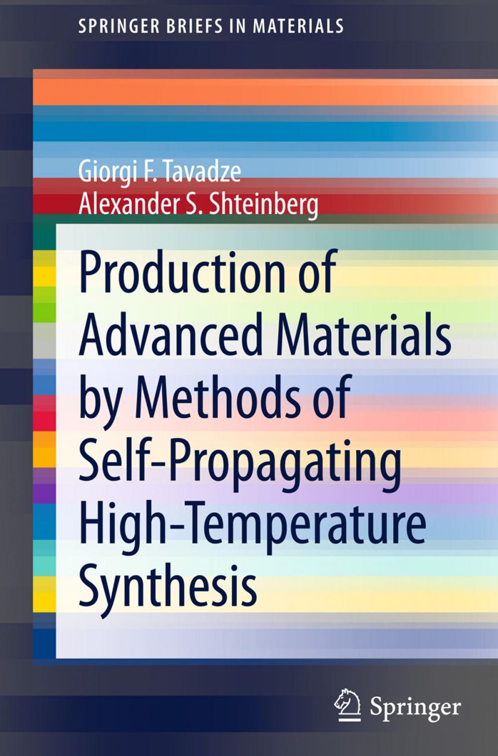 Big bigCover of Production of Advanced Materials by Methods of Self-Propagating High-Temperature Synthesis