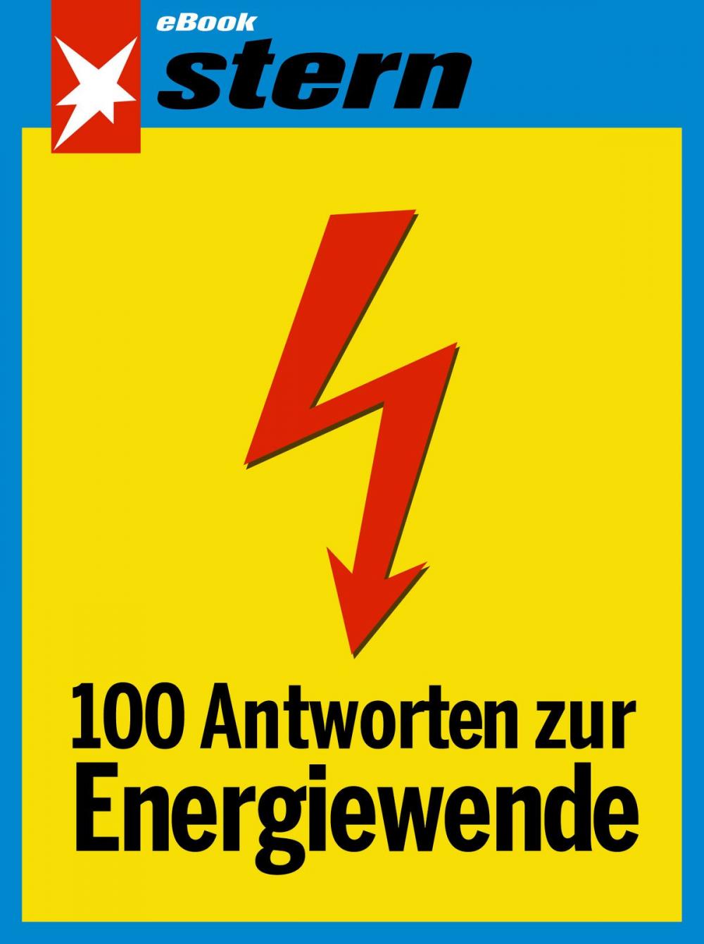 Big bigCover of 100 Antworten zur Energiewende (stern eBook)