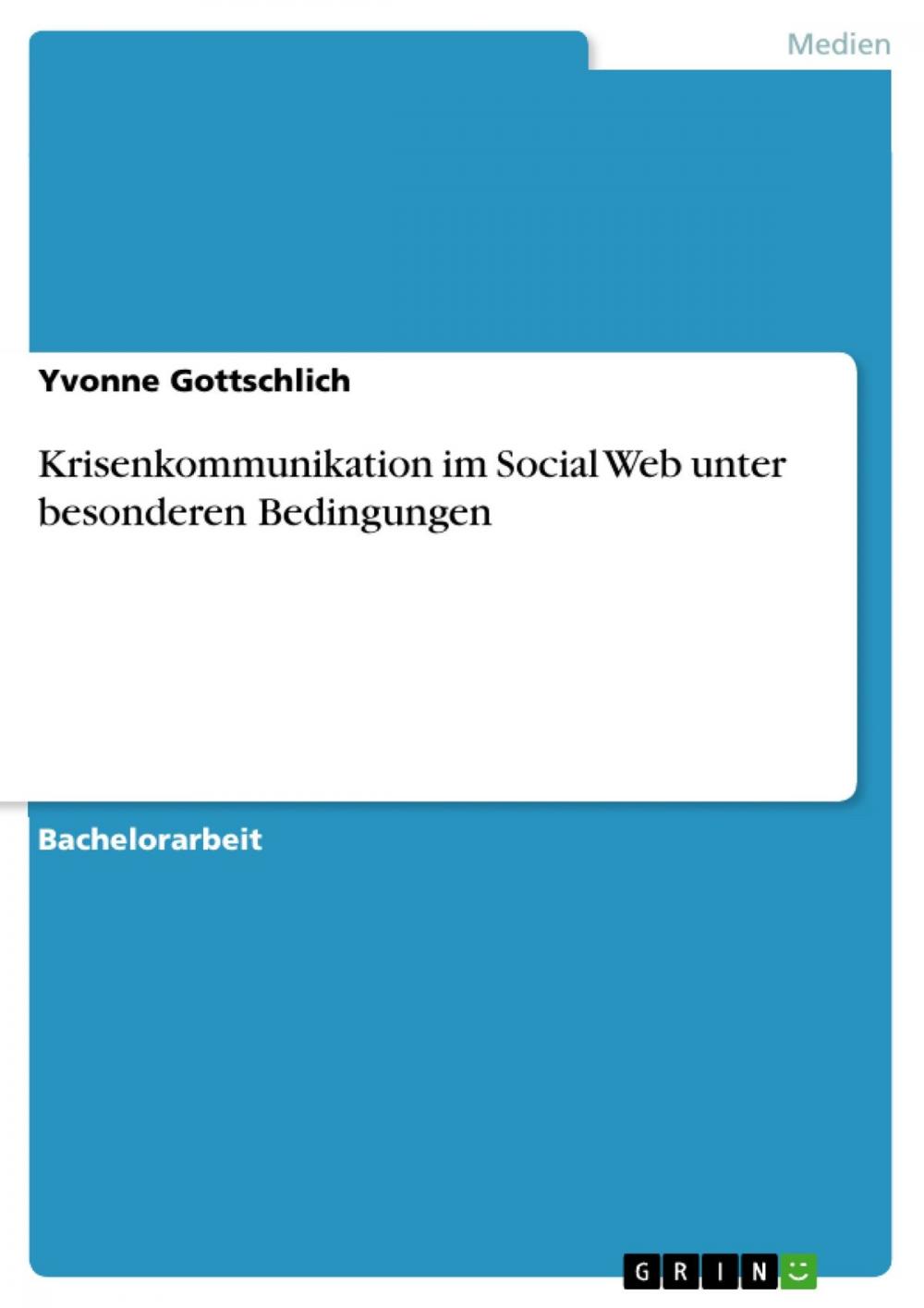 Big bigCover of Krisenkommunikation im Social Web unter besonderen Bedingungen