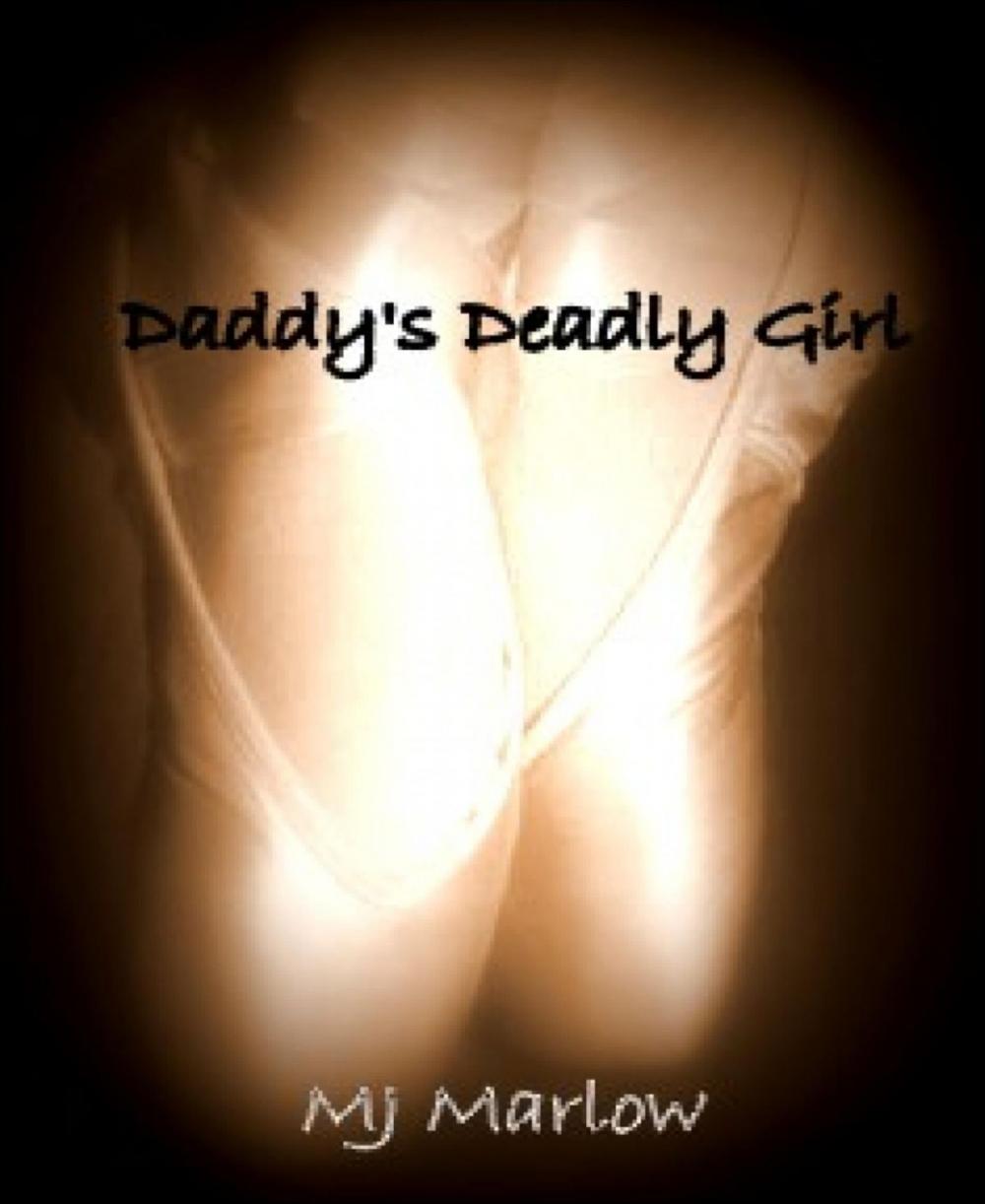 Big bigCover of Daddy's Deadly Girl