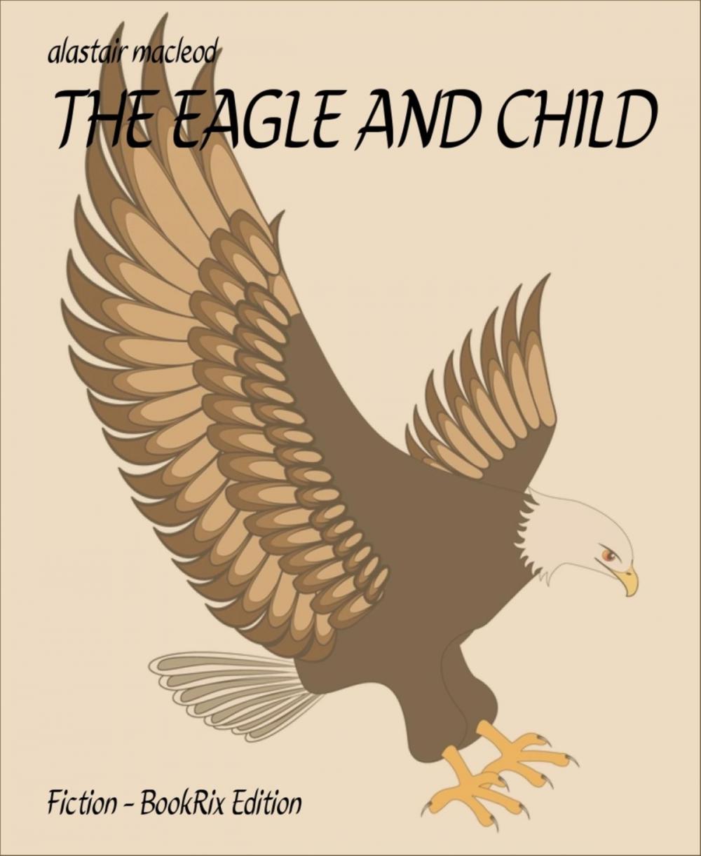 Big bigCover of THE EAGLE AND CHILD