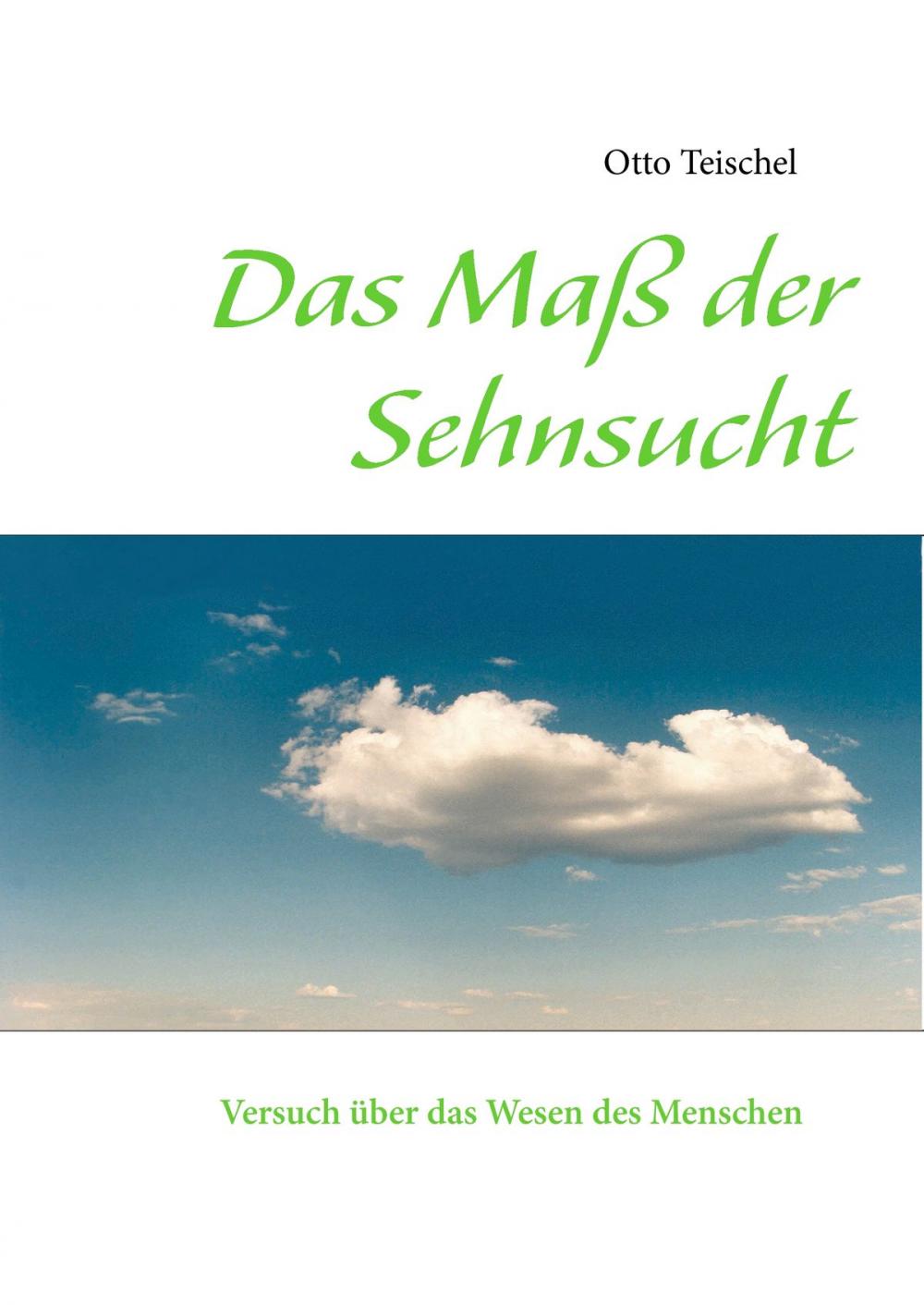 Big bigCover of Das Maß der Sehnsucht