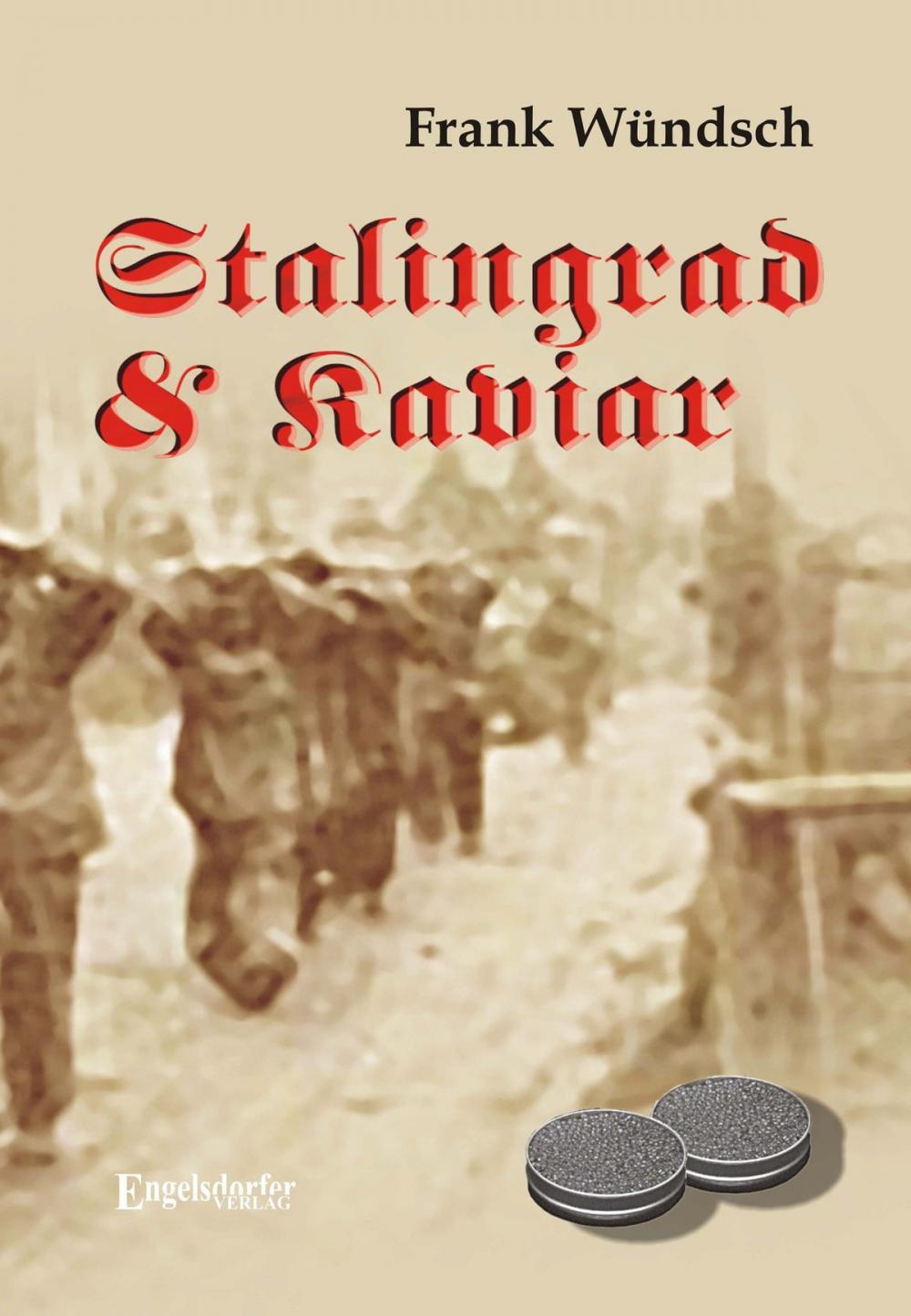 Big bigCover of Stalingrad und Kaviar