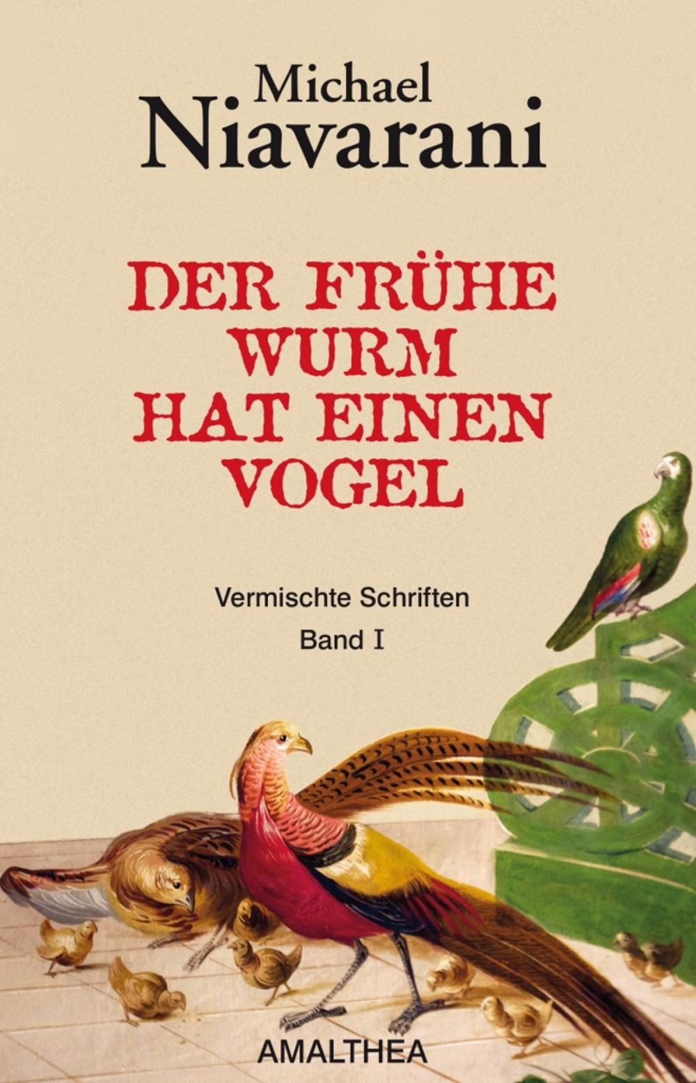 Big bigCover of Der frühe Wurm hat einen Vogel