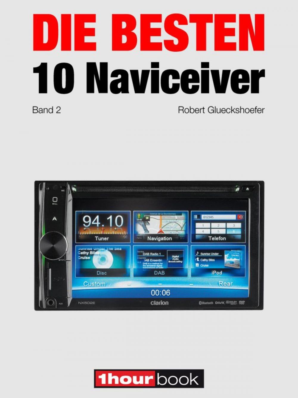 Big bigCover of Die besten 10 Naviceiver (Band 2)