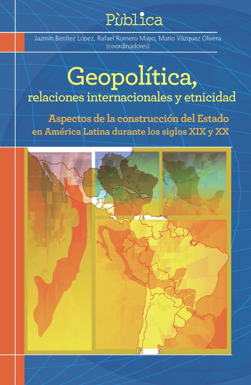 Big bigCover of Geopolítica, relaciones internacionales y etnicidad