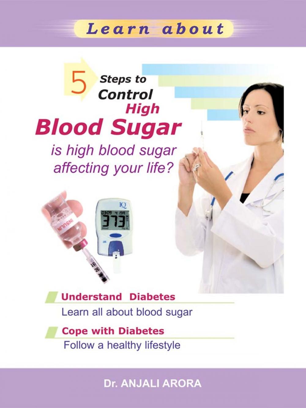 Big bigCover of 5 Steps to Control High Blood Sugar