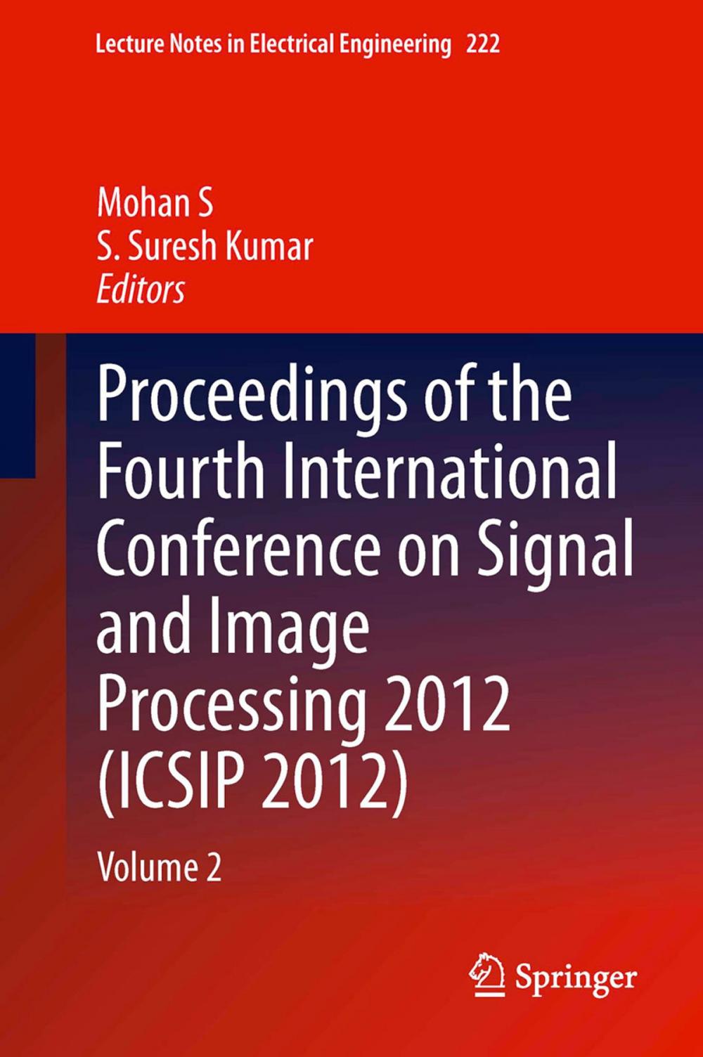 Big bigCover of Proceedings of the Fourth International Conference on Signal and Image Processing 2012 (ICSIP 2012)