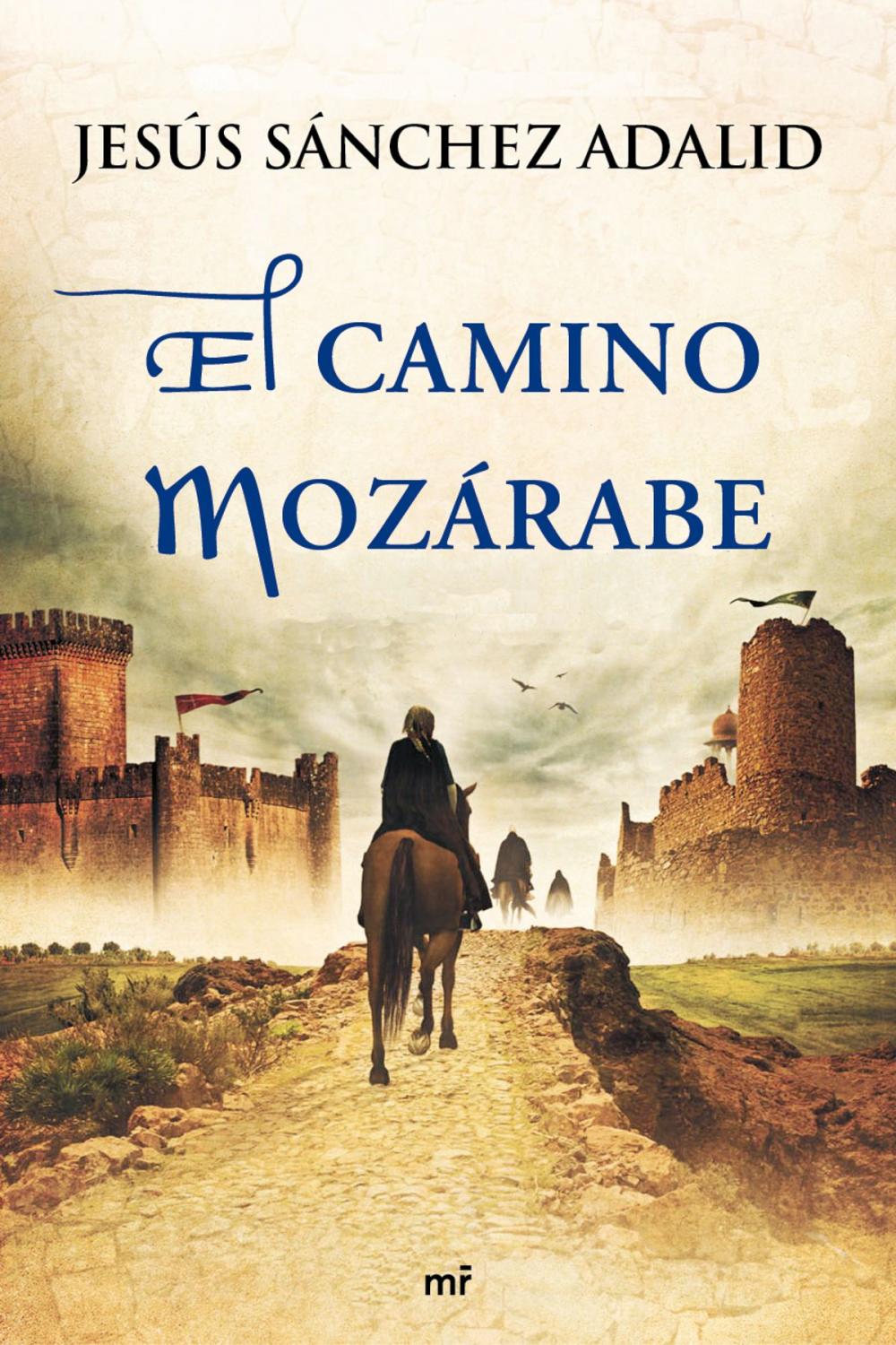 Big bigCover of El camino mozárabe