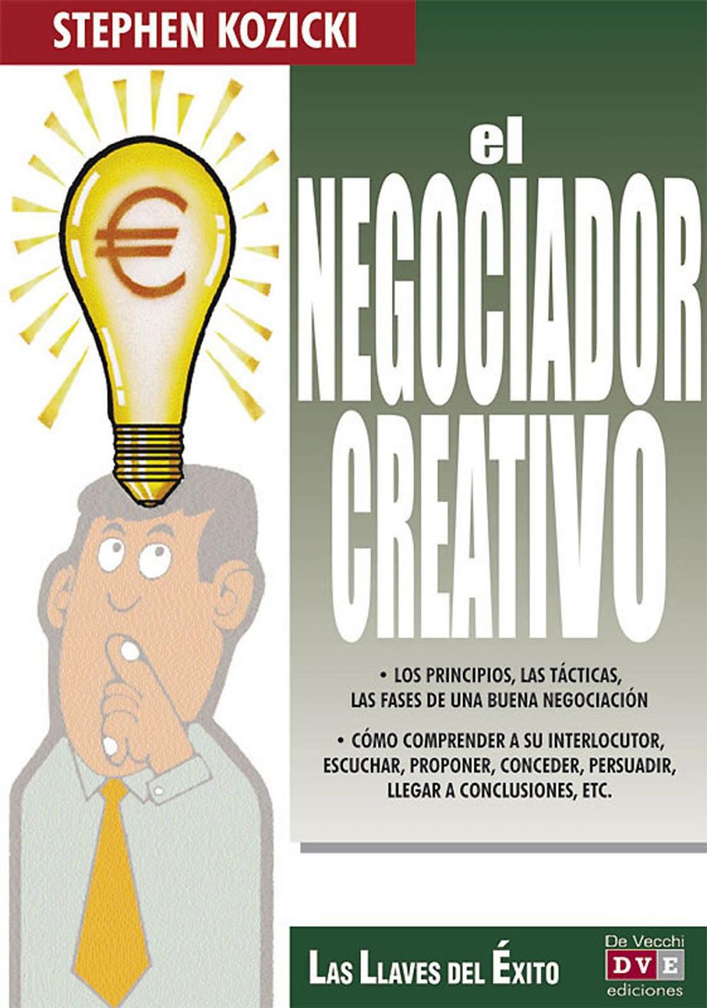 Big bigCover of El negociador creativo