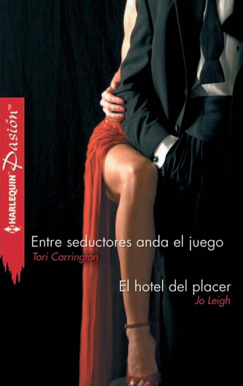 Big bigCover of Entre seductores anda el juego - El hotel del placer