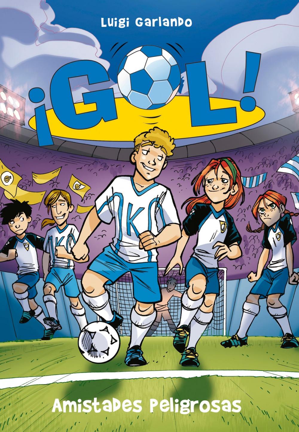 Big bigCover of Amistades peligrosas (Serie ¡Gol! 19)