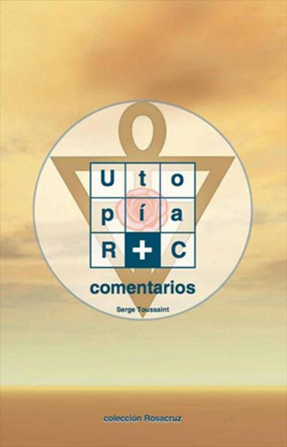 Big bigCover of Utopía Rosacruz