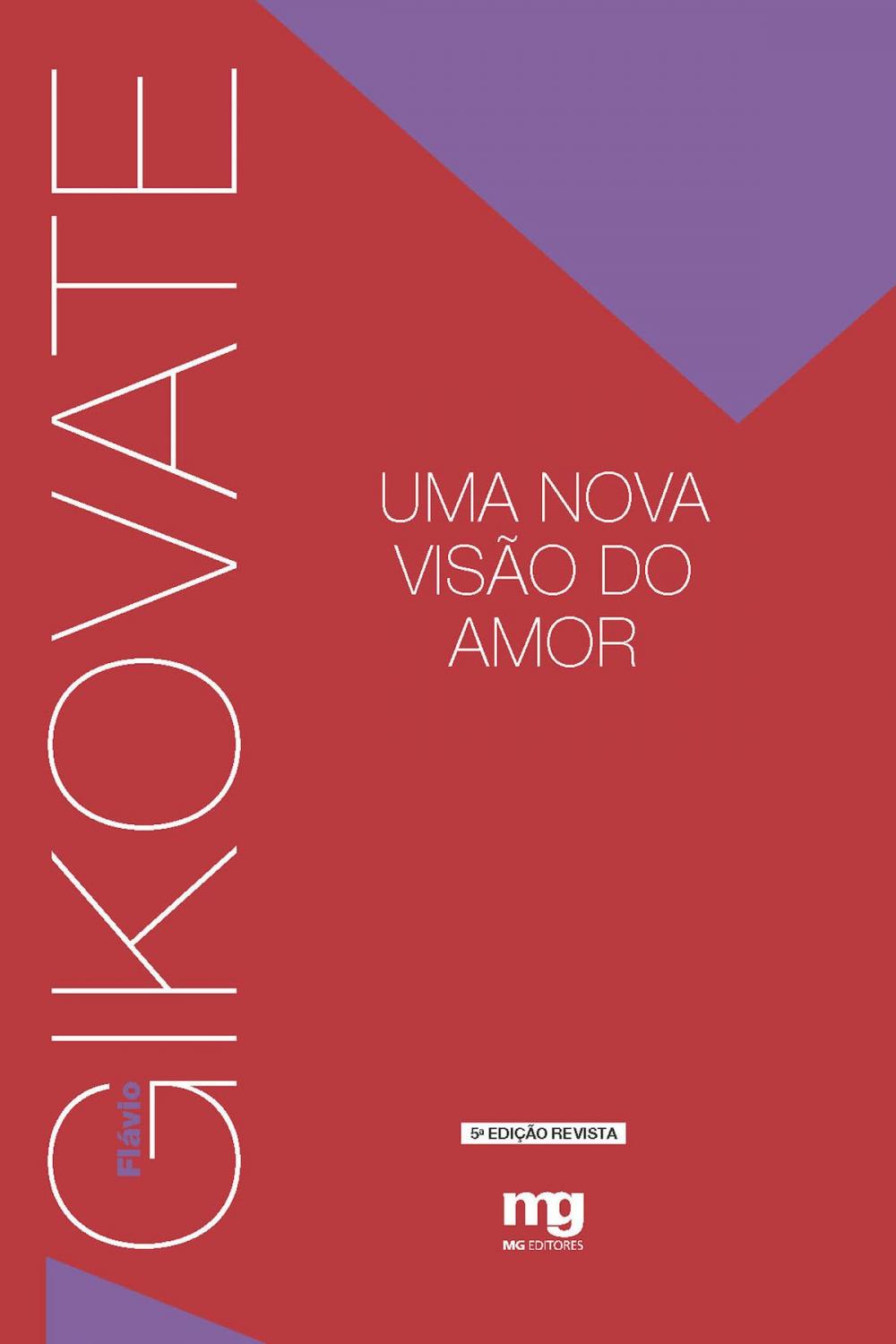 Big bigCover of Uma nova visão do amor