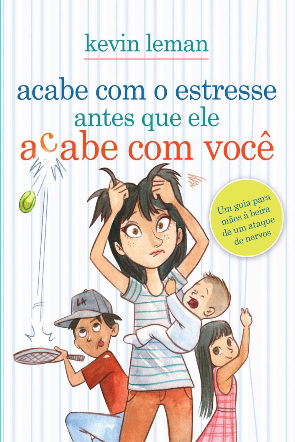 Big bigCover of Acabe com o estresse antes que ele acabe com você