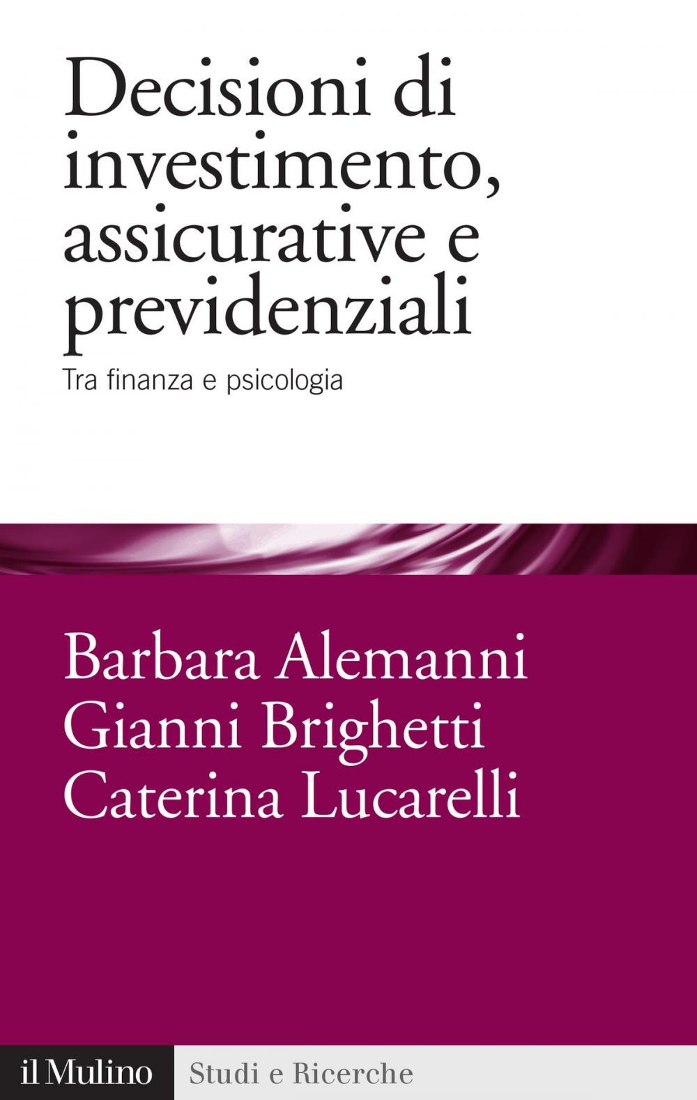 Big bigCover of Decisioni di investimento, assicurative e previdenziali