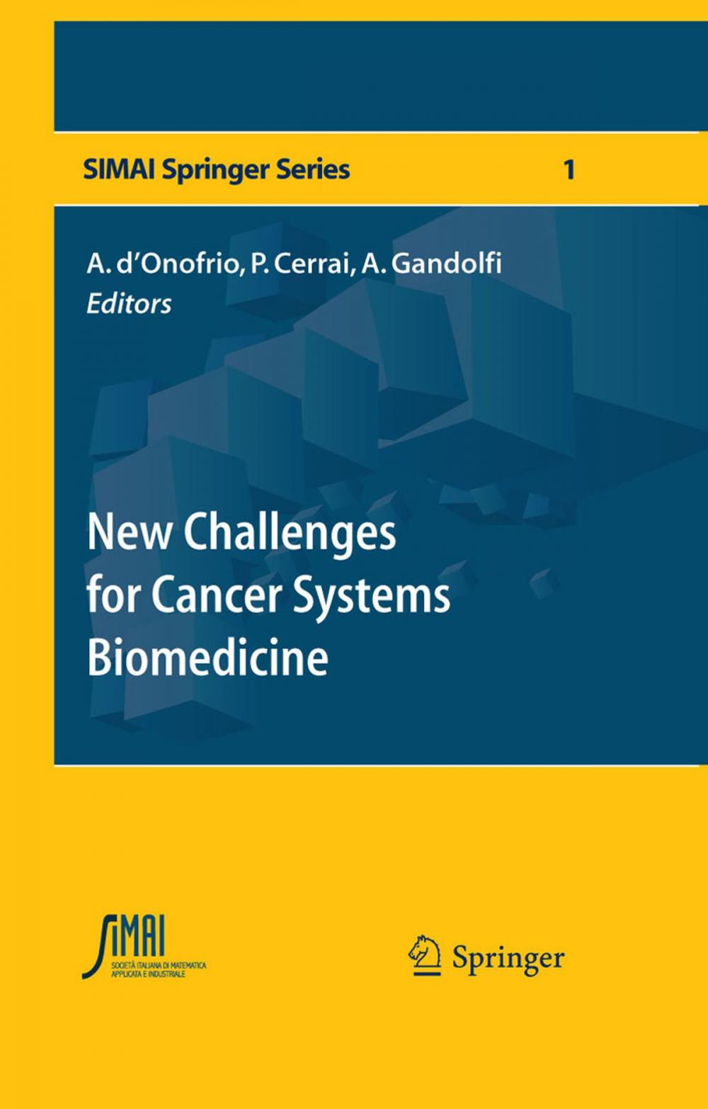 Big bigCover of New Challenges for Cancer Systems Biomedicine