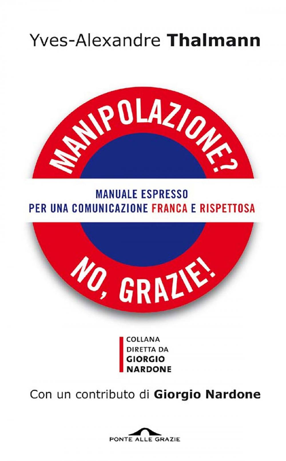 Big bigCover of Manipolazione? No, grazie!