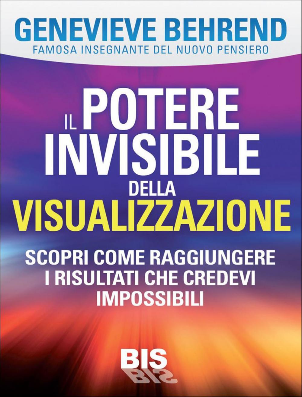 Big bigCover of Il potere invisibile della visualizzazione