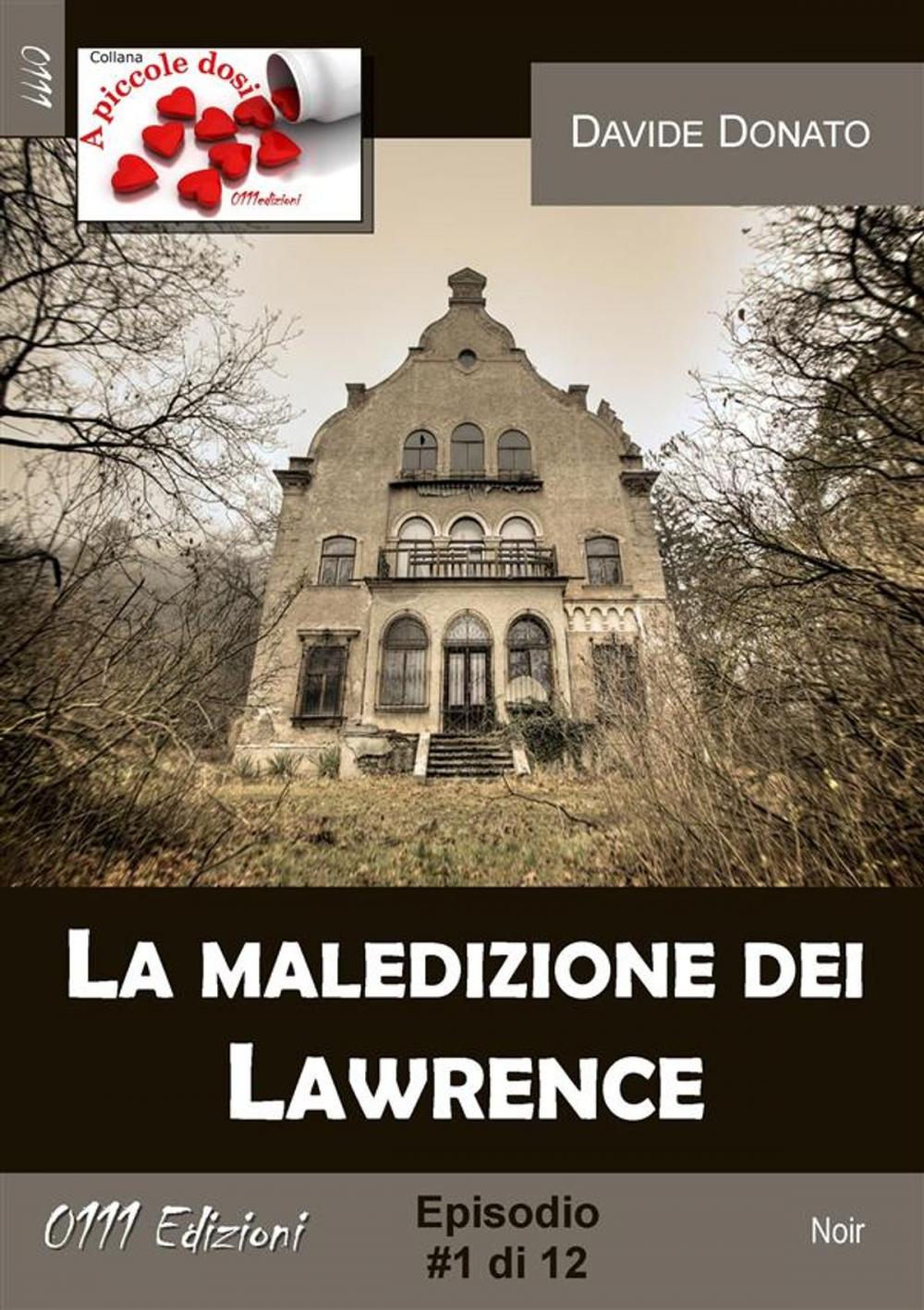 Big bigCover of La maledizione dei Lawrence #1