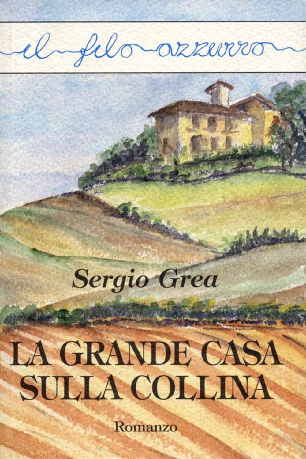 Big bigCover of La grande casa sulla collina