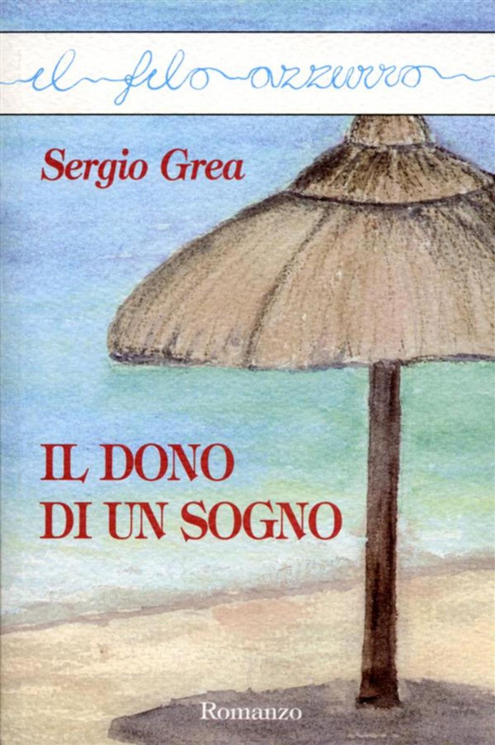 Big bigCover of Il dono di un sogno